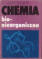 CHEMIA BIO-NIEORGANICZNA - ROBERT W. HAY