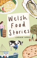 Welsh Food Stories Graves Carwyn