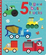 Touch and Explore 5 Big and Busy Trucks group