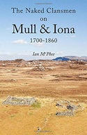 The Naked Clansmen on Mull & Iona 1700 -