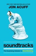 Soundtracks - The Surprising Solution to