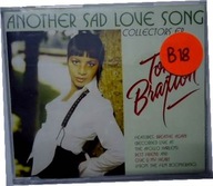 Another sad love song - Toni Braxton