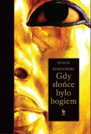 Gdy słońce było bogiem - ebook