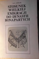 Stosunek Wielkiej Emigracji do Dynastii Bonapartyc