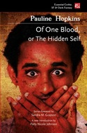 Of One Blood: Or, The Hidden Self Elizabeth