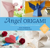Angel Origami: 15 Easy-to-Make Fun Paper Angels