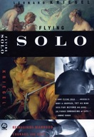 Flying Solo: Reimagining Manhood, Courage, and