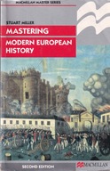 Mastering Modern Europen History Miller