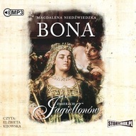 ZMIERZCH JAGIELLONÓW T.1 BONA AUDIOBOOK