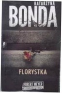 Florystka - Katarzyna Bonda