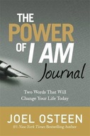 The Power Of I Am Journal: Two Words That Will