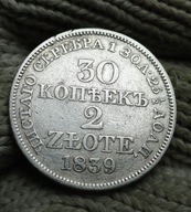 2 ZŁ / 30 KOPIEJEK Z 1839 R . ORYGINAŁ