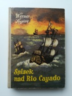 Spisek nad Rio Cayado Werner Legere