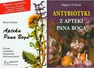 Apteka Pana Boga + Antybiotyki z apteki Pana Boga