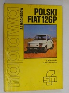 Naprawa samochodów Polski Fiat 126P Józef Zembowicz, Zbigniew Klimecki