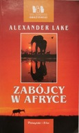 Zabójcy w Afryce Alexander Lake
