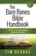 The Bare Bones Bible Handbook: 10 Minutes to