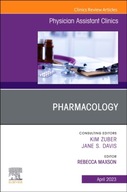 Pharmacology, An Issue of Physician Assistant