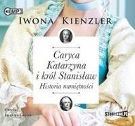 Caryca Katarzyna i król Stanisław audiobook