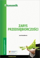 Zarys przedsiębiorczości. Podręcznik