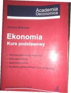 Ekonomia Kurs podstawowy - Janusz Beksiak