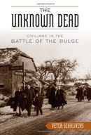 The Unknown Dead: Civilians in the Battle of the