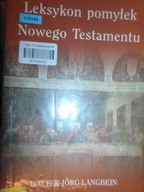 Leksykon pomyłek Nowego Testamentu - Langbein