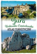 JURA KRAKOWSKO-CZĘSTOCHOWSKA ATLAS TURYSTYCZNY SBM