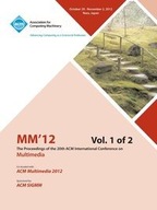 MM12 Proceedings of the 20th ACM International