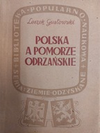 Polska a pomorze odrzańskie Leszek Gustowski