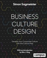 Business Culture Design: Develop Your Corporate