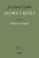 PAKIET: SŁOWA I MYŚLI T.1-2, JAN JÓZEF LIPSKI