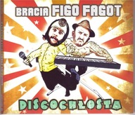 BRACIA FIGO FAGOT Discochłosta 2014 SP Records