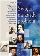 Święci na każdy problem Joseph M. Esper