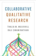 Collaborative Qualitative Research Mulvihill