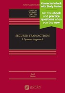 Secured Transactions: A Systems Approach [Connected eBook with Study