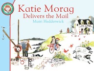 Katie Morag Delivers the Mail Hedderwick Mairi