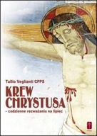 Krew Chrystusa codzienne rozważania na lipiec Tullio Veglianti