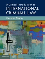 A Critical Introduction to International Criminal Law CARSTEN STAHN