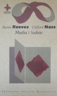 Byron Reeves - Media i ludzie