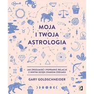 Moja i twoja astrologia Goldschneider