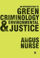 An Introduction to Green Criminology and