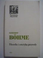 Filozofia i estetyka przyrody Gernot Bohme