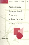 Administering Targeted Social Programs in Latin