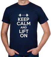 koszulka KEEP CALM AND LIFT ON prezent