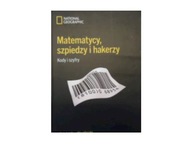 Matematycy szpiedzy i hakerzy - kody i szyfry -