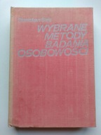 Wybrane metody badania osobowości Stanisław Siek