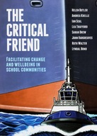 The Critical Friend: Facilitating positive change