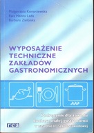 WYPOSAŻENIE TECHNICZNE ZAKŁADÓW GASTRONOMICZNYCH