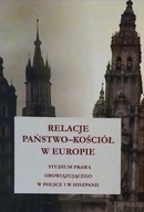 Relacje Państwo-Kościół w Europie red.Piotr Ryguła